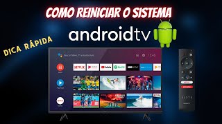 COMO REINICIAR O SISTEMA ANDROID TV ELSYS SMART ETRI01  dica rápida [upl. by Daphie]