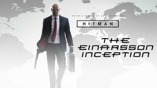 Hitman  The Einarsson Inception [upl. by Arfihs]