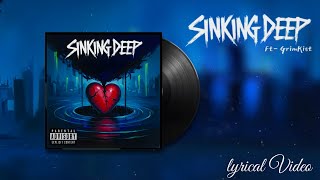 RUSTEE Sinking Deep feat Grimkist  LYRIC VIDEO [upl. by Anifesoj]