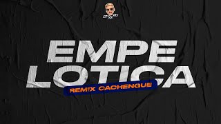 EMPELOTICA  Remix Cachengue  LENNY TAVAREZ amp FEID • AmarilloDJ [upl. by Fulcher]