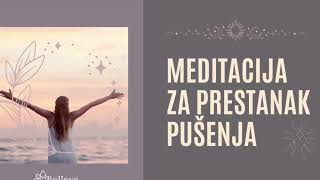 Meditacija za prestanak pušenja meditacija [upl. by Cavill165]