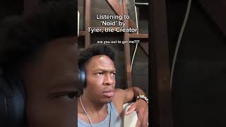 Listening to ‘Noid’ by Tyler the Creator relatable tylerthecreator chromakopia [upl. by Norihs832]