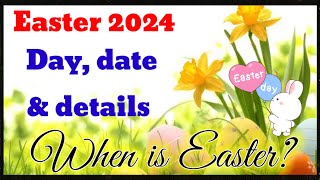 When is Easter in 2024  Easter Date 2024 🐣  How is the date of Easter determined every year [upl. by Torie507]