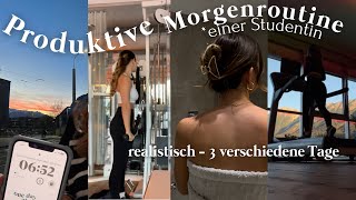 REALISTISCHE PRODUKTIVE MORGENROUTINE EINER STUDENTIN  3 verschiedene Morgen Lernen Uni Gym [upl. by Nylrad412]