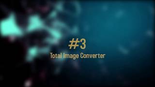 Top5 FREE image converter software tools for Windows [upl. by Nosdrahcir]