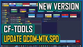 CF Tools New Update Version QUALCOM MTK SPD [upl. by Ahsiema]