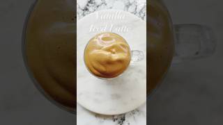 ASMR Vanilla Iced Latte Recipe  Vanilla Iced Latte Recipe  youtubeshorts shorts short asmr [upl. by Yhtorod653]