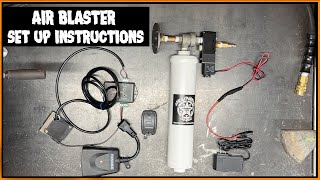 Air Blaster Set Up Instructions [upl. by Carberry]