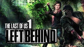 The Last of US Left Behind 1 Premiera [upl. by Schuh]