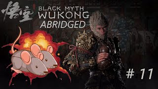 ANNIHILATED BY TWO HEADED EXPLODING RATS  Black Myth Wukong Abridged 11 [upl. by Adnanref377]