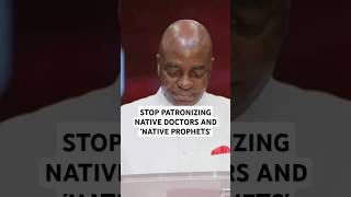 Seek after God and not after native doctors and native prophets  Bishop David Oyedepo [upl. by Damiani]