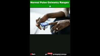 Normal Pulse Oximetry Ranges and How to Take a ReadingShorts [upl. by Imalda]