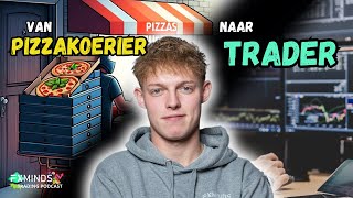 Hoe Kevin van Pizzakoerier naar succesvolle Trader is gegaan  Trading Podcast  Ep 106 [upl. by Sherrard]