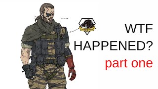 What Even Happens in MGSV Part One  Afghanistan [upl. by Anwadal244]