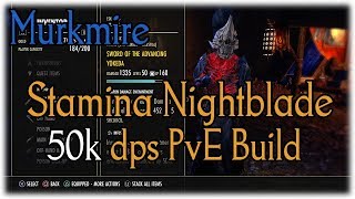 ESO Stamina Nightblade PvE DPS Build 50k Murkmire Elder Scrolls Online [upl. by Einon]