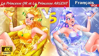 La Princesse OR et La Princesse ARGENT 👩‍❤️‍👩 Contes De Fées Français 🌛 WOA  French Fairy Tales [upl. by Doersten]