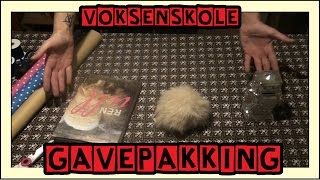 Voksenskole Gavepakking [upl. by Fowler814]