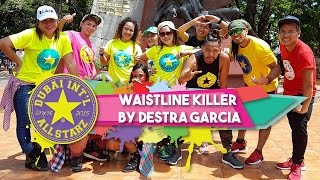 Waistline Killer  Destra Garcia  Zumba®  Boyet Maandig [upl. by Octavie37]