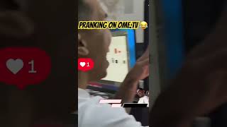 Pranking and Trolling on OmeTv fyp funny real [upl. by Lauree]