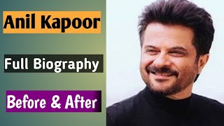 Anil Kapoor Full Biography  Mix Content MC [upl. by Theodosia]