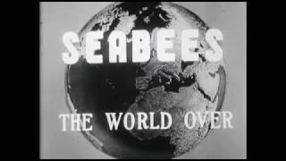 Seabees of World War II [upl. by Marduk787]