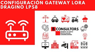 19  CONFIGURACIÓN GATEWAY LORAWAN DRAGINO PARA CHIRPSTACK [upl. by Acinor961]