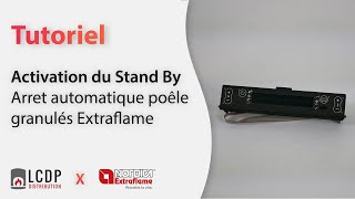 Activation du Stand By  Arret automatique poêle granulés Extraflame [upl. by Kay976]