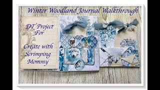 Winter Woodland joy Journal DT Scrimpingmommy [upl. by Ellerrad624]