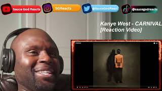 Kanye West  Carnival  REACTION [upl. by Venezia]