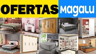 MÓVEIS PARA QUARTOS EM OFERTAS MAGAZINE LUIZA PREÇOS BAIXOS DE QUARTOS E ACHADOS MAGALU PROMO [upl. by Enneira]