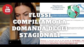 Flussi compiliamo la domanda per i lavoratori stagionali [upl. by Miki]