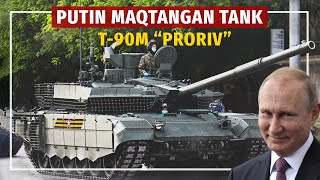 Rossiyaning T90M quotProrivquot tanki U dunyoda eng yaxshimi Kuchli va zaif tomonlari nimada [upl. by Kreit]