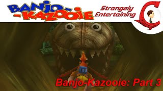 BanjoKazooie Part 3 quotChildhood Traumaquot [upl. by Eendys]