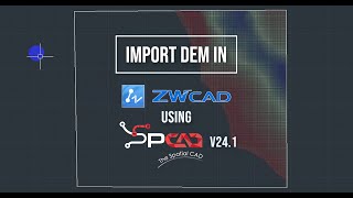 Import DEM in ZWCAd using SPCAD [upl. by Annovy]