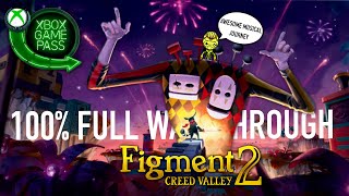 Figment 2 creed valley  100 Walkthrough Xbox Game Pass [upl. by Madai]