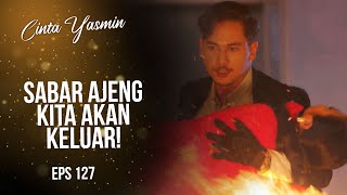 Bom Meledak Galang Selamatkan Ajeng Dari Maut  CINTA YASMIN  EPS127 23 [upl. by Mariano]