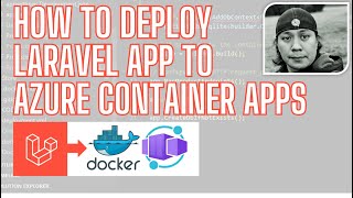 How to Deploy Laravel App to Azure Container Apps  PHP 8 serverless containerization [upl. by Annovahs]