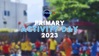 Primary Activity Day 2023 [upl. by Etteloc201]