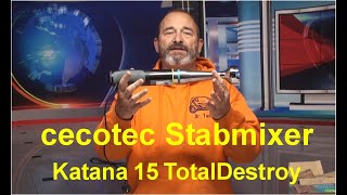 Vorstellung Test Stabmixer Cecotec Katana 15 TotalDestroy [upl. by Annenn]