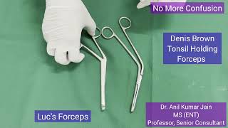 5 Lucs Forceps Vs Denis Brown Tonsil Holding Forceps ENT Instruments  No More Confusion [upl. by Nnaaihtnyc538]