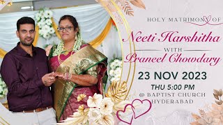 HOLY MATRIMONY of NEETI HARSHITHA WITH PRANEEL CHOWDARY l 23 NOV 2023 l live [upl. by Nomaid]