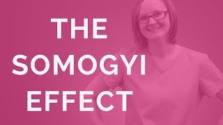 Somogyi Effect 2018 [upl. by Jerroll]