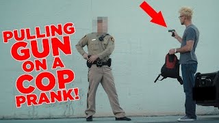 PULLING a GUN on a COP PRANK DO NOT ATTEMPT [upl. by Aihsel13]