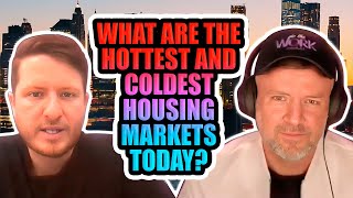 What are the Hottest and Coldest Housing Markets Today [upl. by Suzanna]