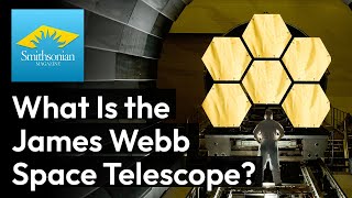 What Is the James Webb Space Telescope [upl. by Leonore]