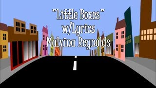 Little Boxes quotWeeds Themequot Lyrics On Screen Malvina Reynolds [upl. by Euqinahs]