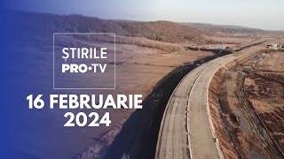 Știrile PRO TV  16 Februarie 2024 [upl. by Nanci449]