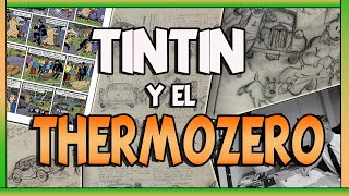 TINTIN Y EL THERMOZERO [upl. by Griff58]