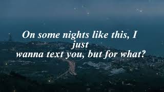 Nights Like This  Kehlani Lyrics [upl. by Leid]