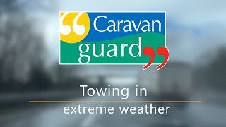 Towing a caravan in extreme weather [upl. by Odama]